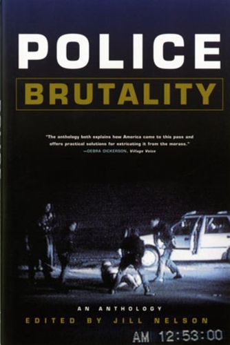 Cover image for Police Brutality: An Anthology