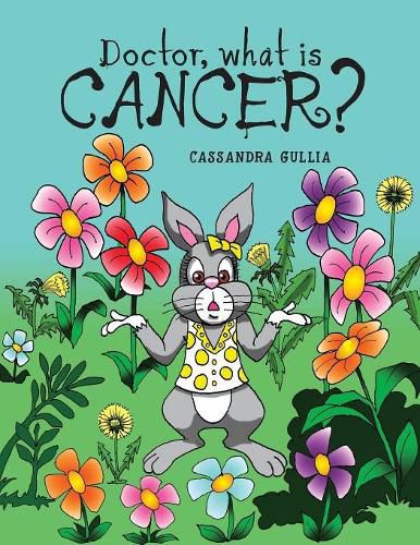 Cover image for Doctor, what is Cancer?