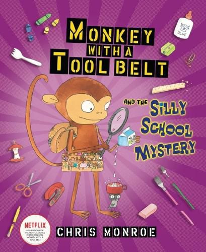 Cover image for Monkey with a Tool Belt and the Silly School Mystery