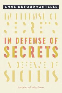 Cover image for In Defense of Secrets