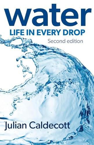 Cover image for Water: Life in every drop