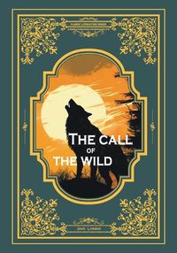 Cover image for The call of the wild