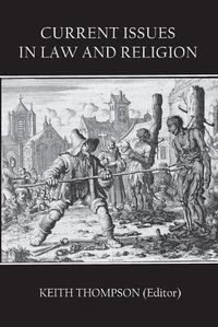 Cover image for Current Issues in Law and Religion