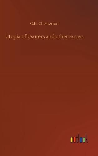 Cover image for Utopia of Usurers and other Essays