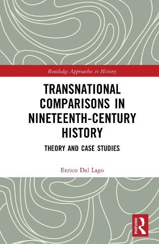 Cover image for Transnational Comparisons in Nineteenth-Century History