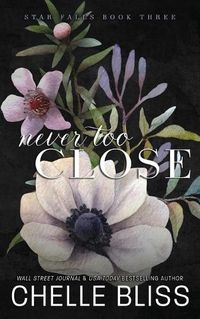 Cover image for Never Too Close