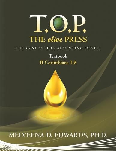 Cover image for T.O.P. the Olive Press