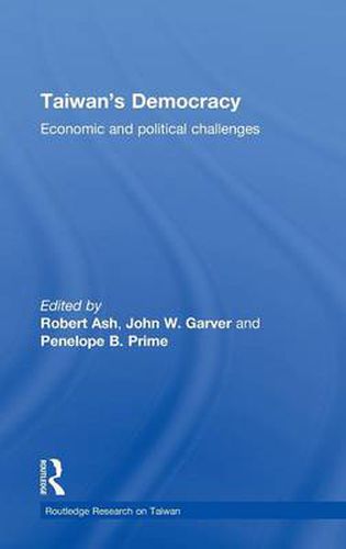 Cover image for Taiwan's Democracy: Economic and Political Challenges