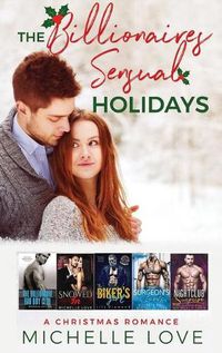 Cover image for The Billionaires Sensual Holidays: A Christmas Romance