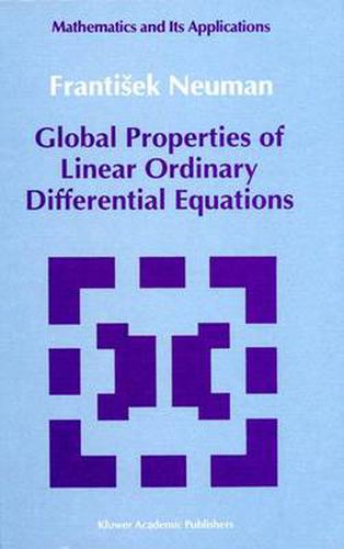 Cover image for Global Properties of Linear Ordinary Differential Equations