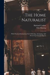 Cover image for The Home Naturalist