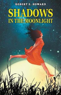 Cover image for Shadows in the Moonlight