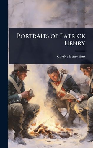Cover image for Portraits of Patrick Henry