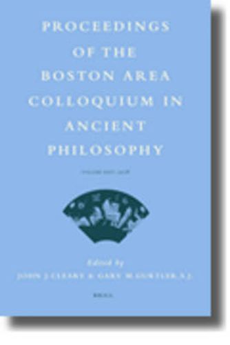 Proceedings of the Boston Area Colloquium in Ancient Philosophy: Volume XXIV (2008)