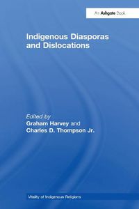 Cover image for Indigenous Diasporas and Dislocations