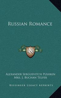 Cover image for Russian Romance