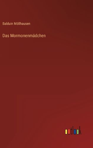 Cover image for Das Mormonenmaedchen