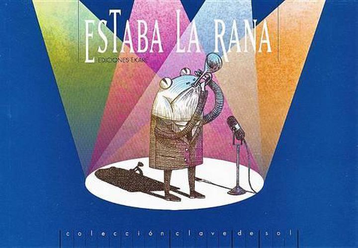 Cover image for Estaba la Rana