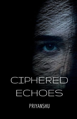 Cover image for Ciphered Echoes