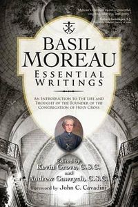 Cover image for Basil Moreau: Essential Writings