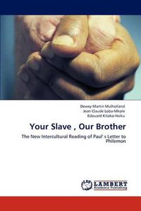 Cover image for Your Slave, Our Brother