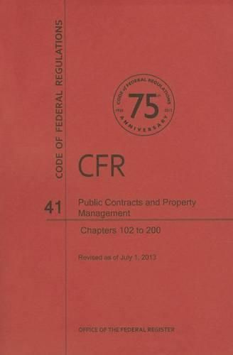 Cover image for Public Contracts and Property Management, Chapters 102 to 200