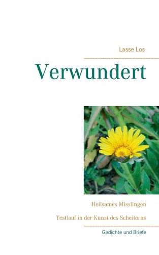 Cover image for Verwundert: Heilsames Misslingen