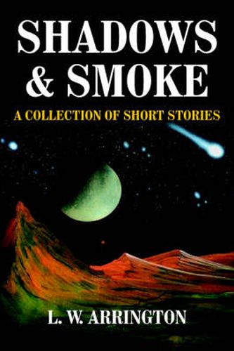 Cover image for SHADOWS and SMOKE