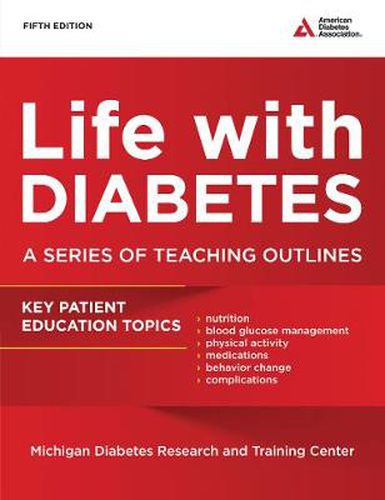 Cover image for Life with Diabetes: A Series of Teaching Outlines