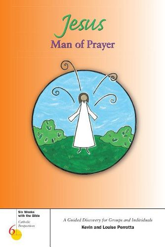 Jesus, Man of Prayer