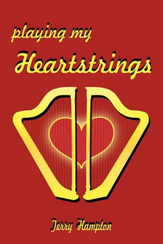 Cover image for Playing My Heartstrings