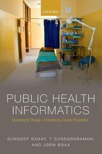 Cover image for Public Health Informatics: Designing for change - a developing country perspective