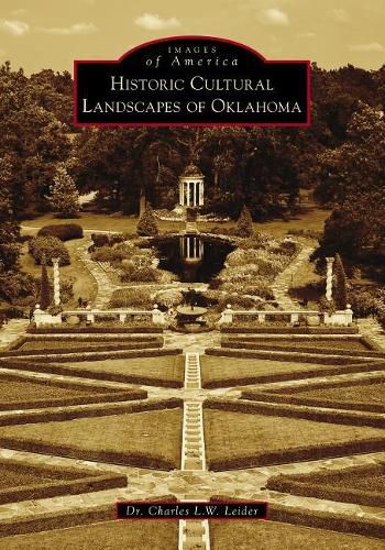 Cover image for Historic Cultural Landscapes of Oklahoma