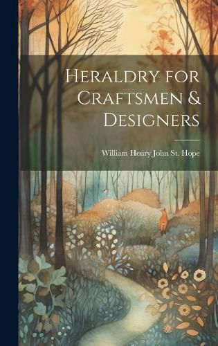 Cover image for Heraldry for Craftsmen & Designers