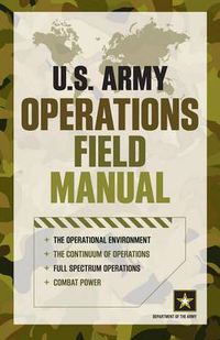 Cover image for U.S. Army Operations Field Manual