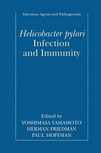 Cover image for Helicobacter pylori Infection and Immunity