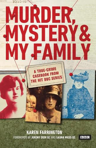 Cover image for Murder, Mystery and My Family: A True-Crime Casebook from the Hit BBC Series