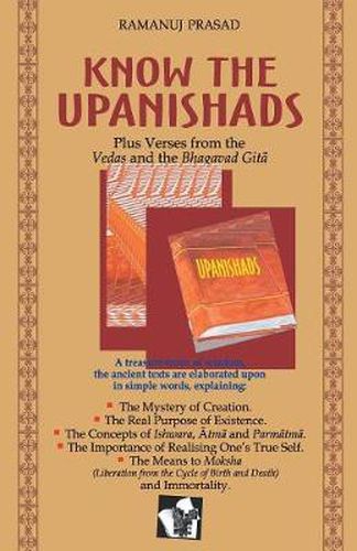 Cover image for Know the Upanishads: Life as Seen Through the Upnishad