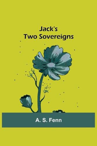 Cover image for Jack's Two Sovereigns