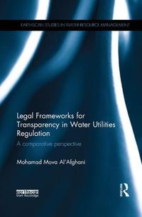 Cover image for Legal Frameworks for Transparency in Water Utilities Regulation: A comparative perspective