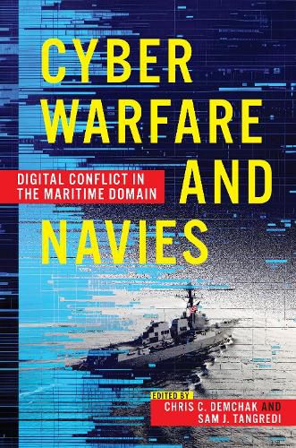 Cover image for Cyber Warfare and Navies