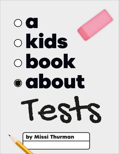 Cover image for A Kids Book About Tests