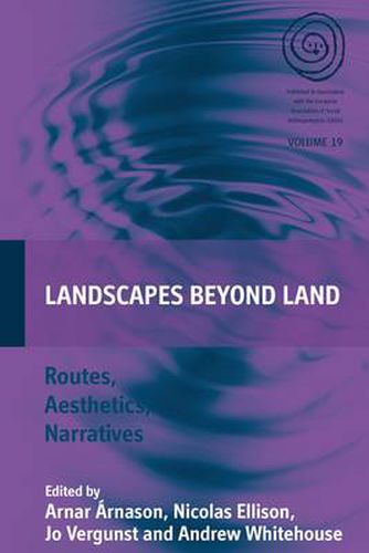 Cover image for Landscapes Beyond Land: Routes, Aesthetics, Narratives