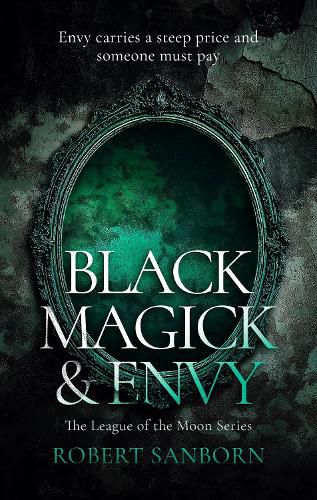 Cover image for Black Magick & Envy