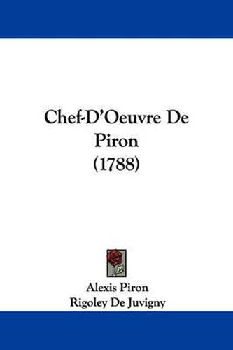 Chef-D'Oeuvre De Piron (1788)