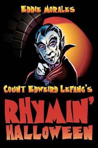 Cover image for Count Edweird Lefang's Rhymin' Halloween