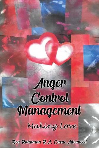 Cover image for Anger Control Management: Making Love