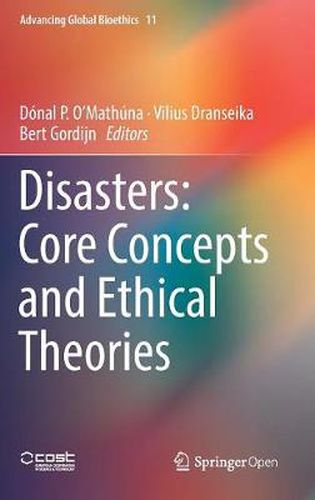 Cover image for Disasters: Core Concepts and Ethical Theories