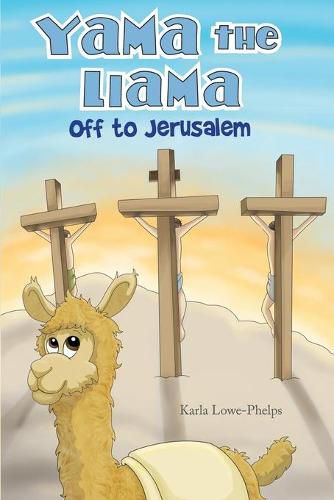 Cover image for Yama the Llama--Off to Jerusalem