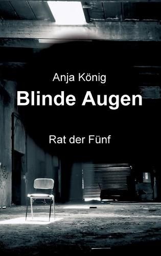 Cover image for Blinde Augen: Rat der Funf